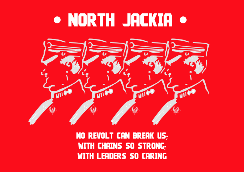 File:North Jackia Anti-Revolt Propaganda.png